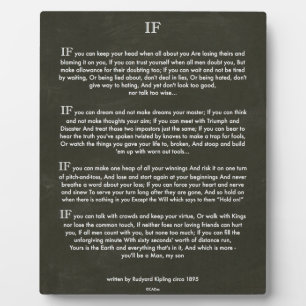 IF Quote by Rudyard Kipling (jungle book author) Plaque