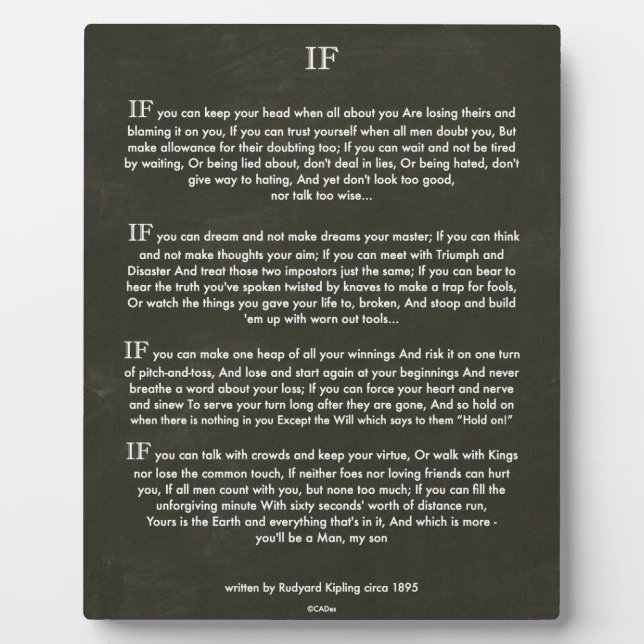 IF Quote by Rudyard Kipling (jungle book author) Plaque (Front)