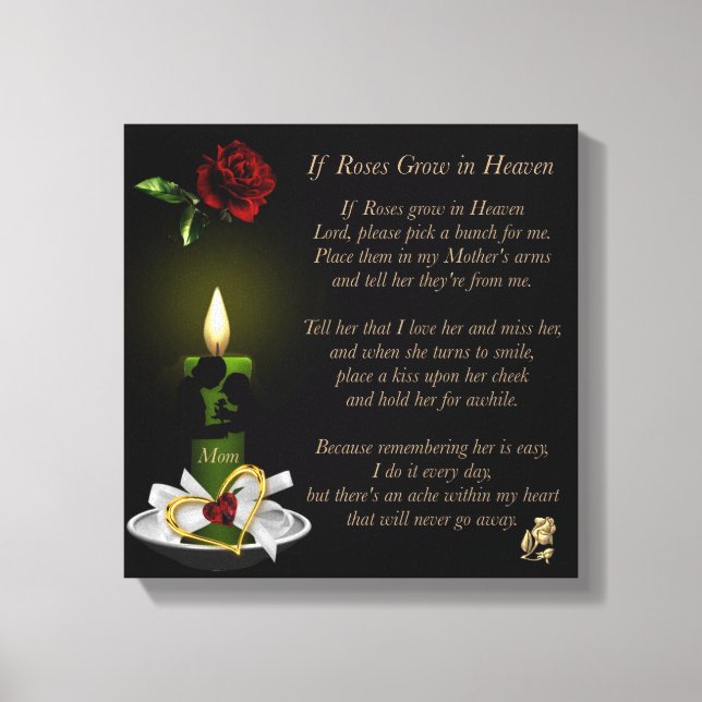 If Roses Grow in Heaven 12x12 Canvas Print (Front)