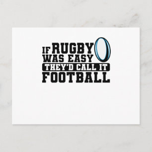 If Rugby was Easy They'd Call it Football Postcard