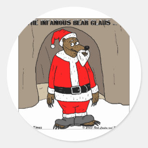 If Santa Clause The Bear Fun Christmas Gifts Tees Classic Round Sticker