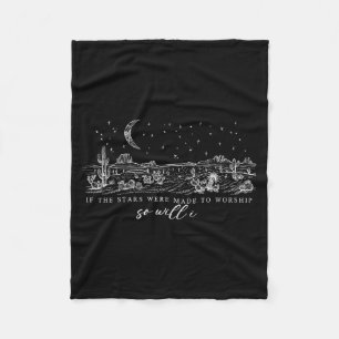 If Stars Were Made To Worship So Will I Psalm 148  Fleece Blanket