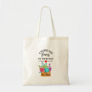 If teachers were flowers I'd pick you fashion Tote Bag