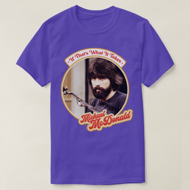 If Thats What It Takes T-Shirt (Design Front)