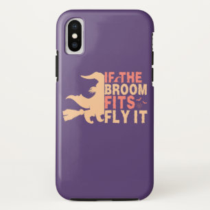 If The Broom Fits Fly It Halloween iPhone X Case
