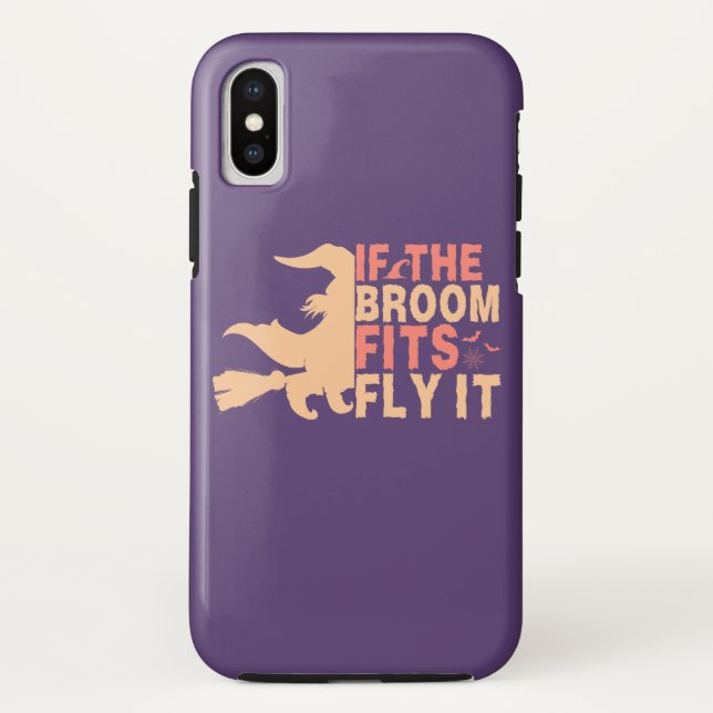 If The Broom Fits Fly It Halloween Case-Mate iPhone Case (Back)