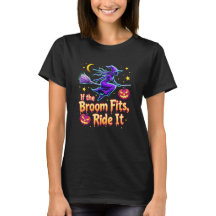 If The Broom Fits Ride It Halloween Witch design