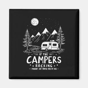 If The Campers Rocking - Crazy Dog Lover For Funny Magnet