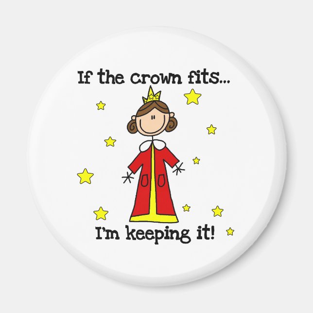 If the Crown Fits Magnet (Front)