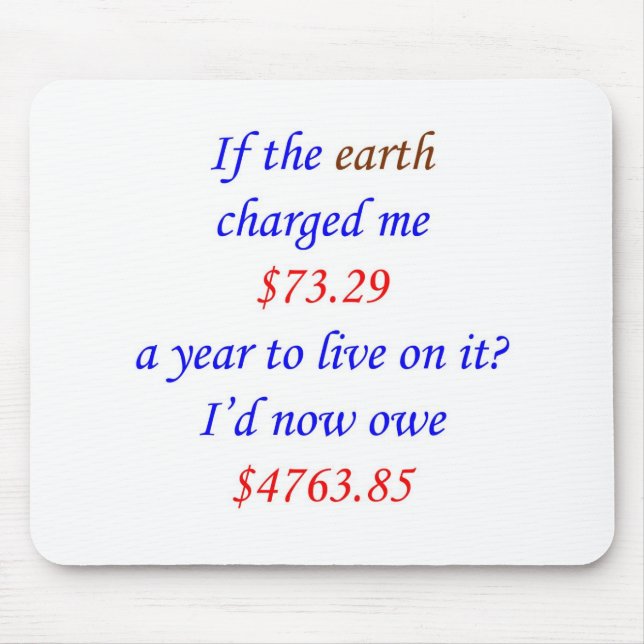 If the earth charged me ... 65 mouse mat (Front)