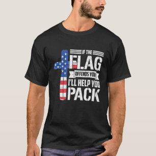 If The Flag Offends You Ill Help You Pack 2 T-Shirt