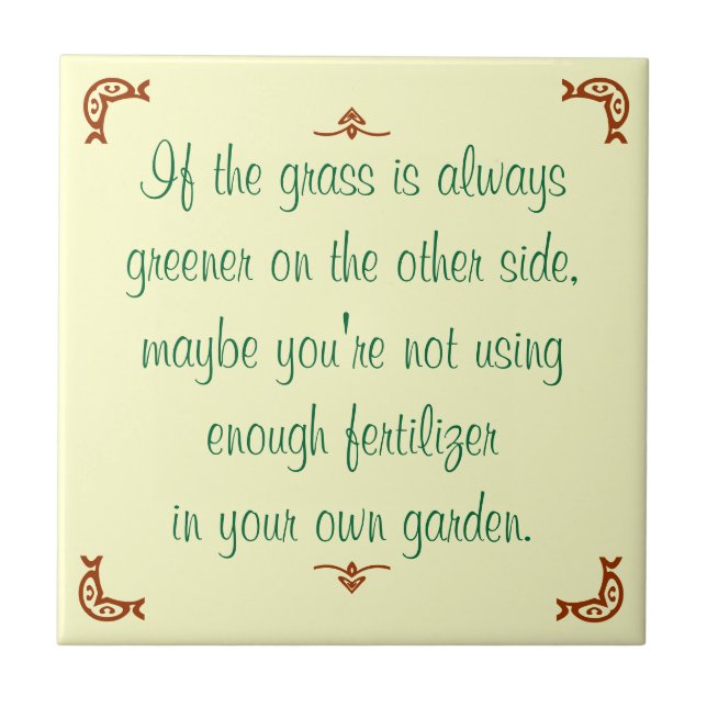 If the grass is always greener on the other side tile (Front)