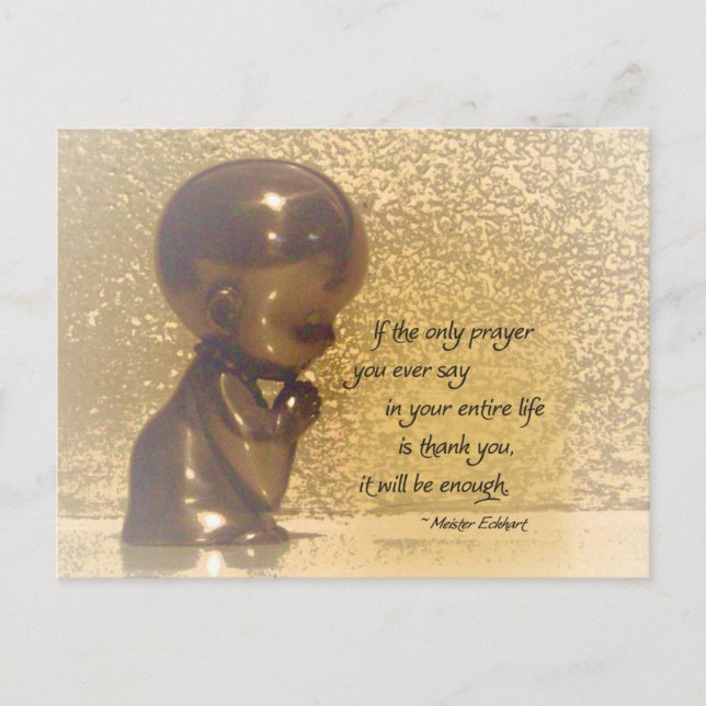 If the only prayer you ever say is Thank You Postcard (Front)