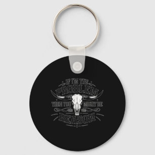 If The Problem Vintage Then You Might Be The Reaso Key Ring