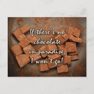 if there's no chocolate ... postcard