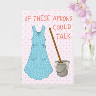 If These Aprons Could Talk – Vintage Humour Card