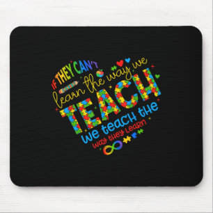 If They Cant Learn The Way We Teach Special Ed Tea Mouse Mat