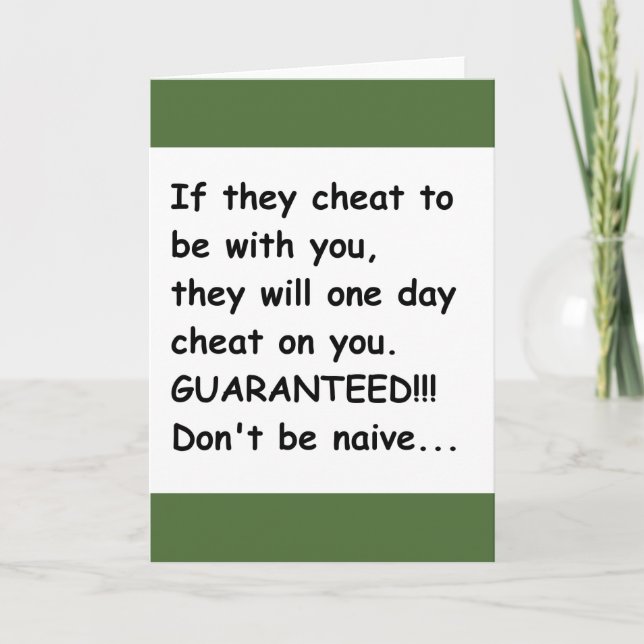 IF THEY CHEAT FOR YOU THEY WILL CHEAT ON YOU GUARA CARD (Front)