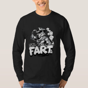 If They Talk Behind Your Back Fart Funny Meme Oddl T-Shirt
