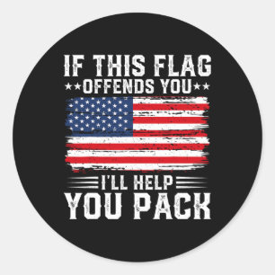 If This Offends You I'll Help You Pack Usa America Classic Round Sticker