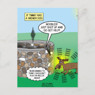 If Timmy had a Wiener Dog Postcard