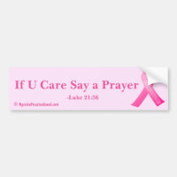 If U Care Say A Prayer Cancer Awareness