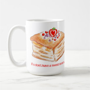 If U Don’t Have a Sweet Treat STFU Design   Cute Coffee Mug