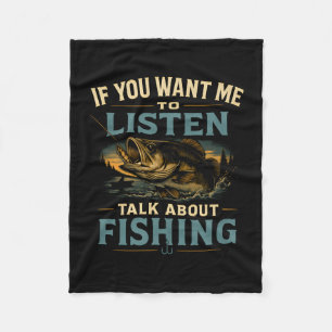 If want to listen talk about fishing performance fleece blanket