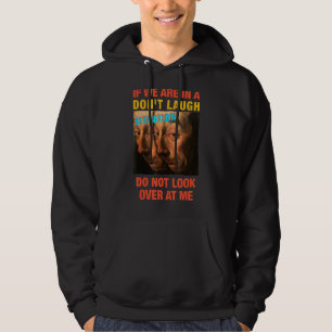 If We Are In A Don't Laugh Situation Do Not Look O Hoodie