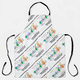 If We Could All Photosynthesize Wouldn't Be Energy Apron