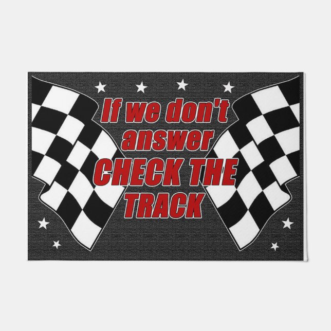 If We Don't Answer Check The Track Doormat (Front)