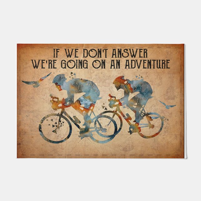 If We Don't Answer We're Going On An Adventure Doormat (Front)