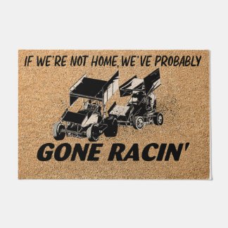 If We're Not Home We've Probably Gone Racing Doormat