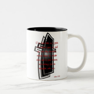 If ye have faith Mug