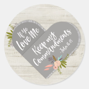 If Ye Love Me Bible Verse John 14:15   Sticker
