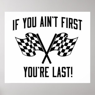 If You Ain't First You're Last! Poster
