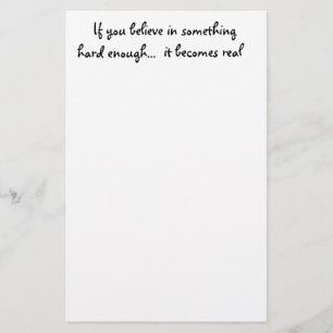 If you believe in something-stationery stationery