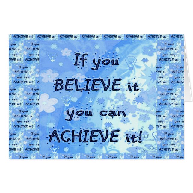 If You Believe You Can Achieve! (Front Horizontal)
