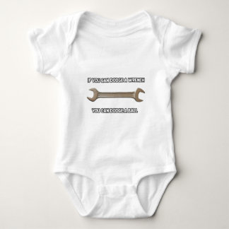 If You Can Dodge A Wrench You Can Dodge A Ball Baby Bodysuit
