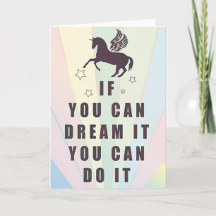 if you can dream it, you can do it card