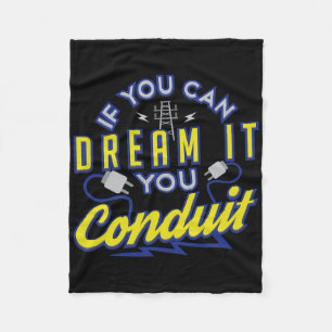 If You Can Dream It You Conduit Valentines Gift Fleece Blanket
