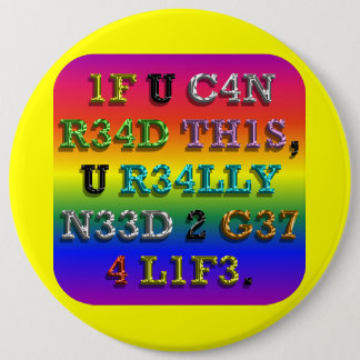 If You Can Read This ... 6 Cm Round Badge