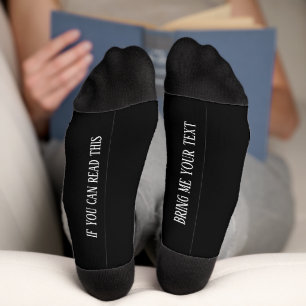 If You Can Read This Bring  Your Text Custom  Socks