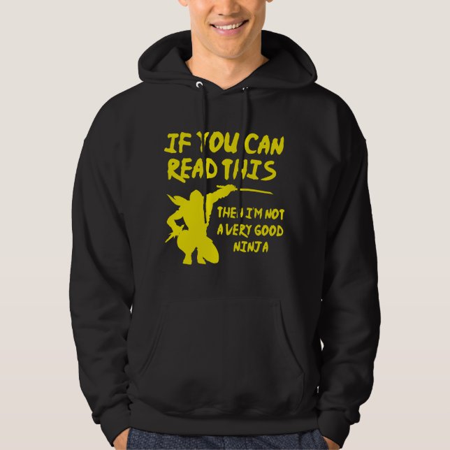 If You Can Read This Hoodie (Front)
