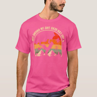 If You Can Read This I'M Having Fun Funny Rock Cli T-Shirt