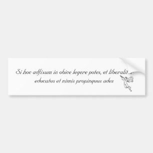 If You Can Read This... Latin Bumper Sticker