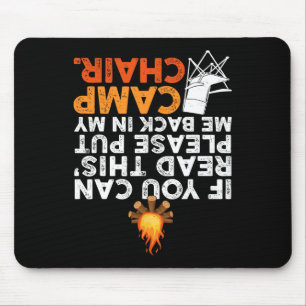 If You Can Read This Please Put Me Back In My Camp Mouse Mat