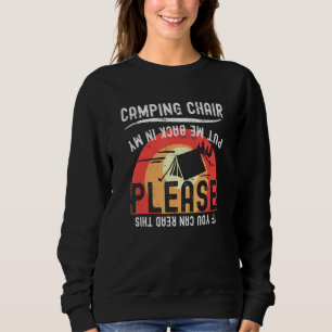 If You Can Read This Please Put Me Back In My Camp Sweatshirt