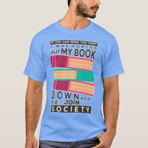 If You Can Read This T Book Lover T-Shirt