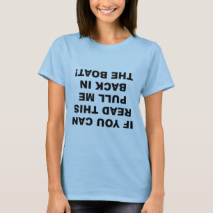 If You Can Read This T-Shirt